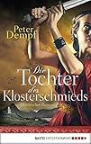Image de Die Tochter des Klosterschmieds: Historischer Roman