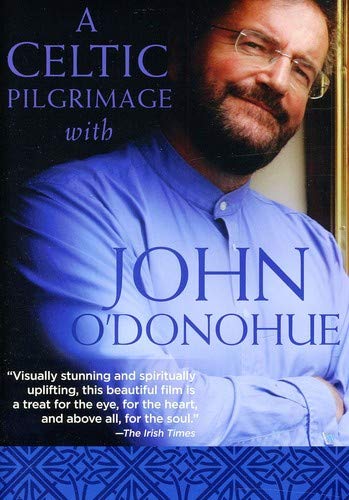 A Celtic Pilgrimage With John O'donohue [DVD] [2011] [NTSC]