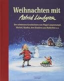 Weihnachten mit Astrid Lindgren: Die schönsten Geschichten...