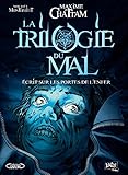 La Trilogie du Mal - Tome 2 - Ecrit sur les portes de l'enfer by 