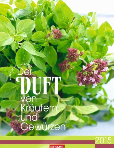 Der Duft Kräutern und Gewürzen 2015