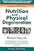 Produktbild Nutrition and Physical Degeneration