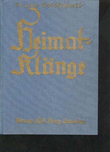 Goldschmit Heimatklänge, Bergverlag, 1929, 448 Seiten