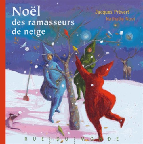 Noel des ramasseurs de neige