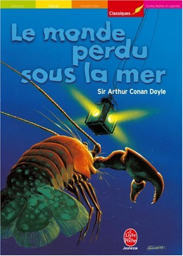 couverture de : Le monde perdu sous la mer