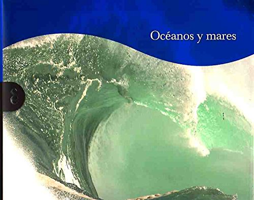 Continente azul: Océanos y mares: Vol.1 por VVAA