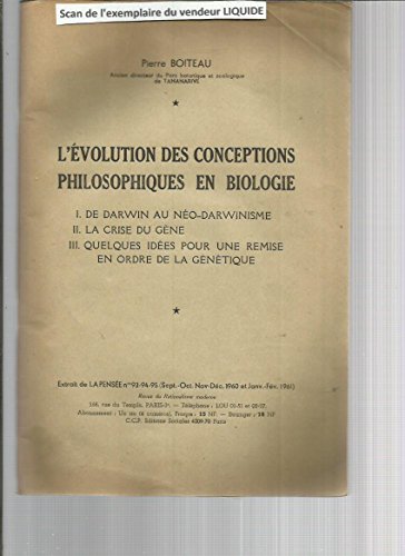 L'évolution des conceptions philosophiques en biologie - De Darwin au néo derwinisme - Crise du gène - Quelques idées pour une remise en ordre de la génétique gratuit L'évolution des conceptions philosophiques en biologie - De Darwin au néo derwinisme - Crise du gène - Quelques idées pour une remise en ordre de la génétique gratuit