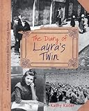 The Diary of Laura's Twin (Holocaust Remembrance Series) by 
