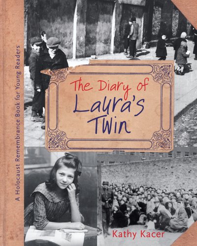 The Diary of Laura's Twin (Holocaust Remembrance Series)
