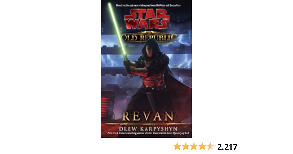 Star Wars The Old Republic Revan Amazon De Karpyshyn Drew Fremdsprachige Bucher