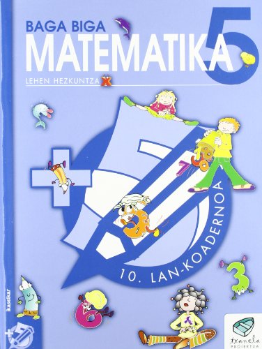 Txanela 5Matematika 5 Lankoadernoa 10