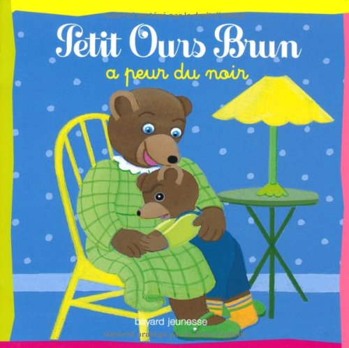 <a href="/node/12335">Petit Ours Brun a peur du noir</a>