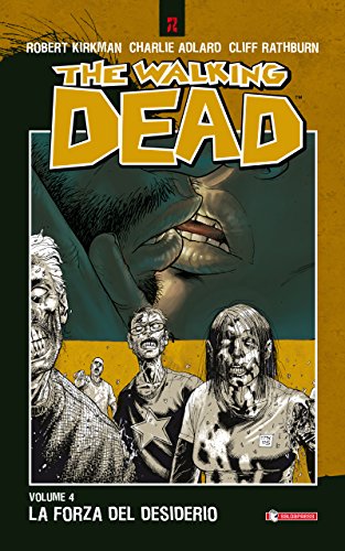 Download The Walking Dead vol. 4 - La forza del desiderio