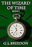 Image de The Wizard of Time (Book 1) (English Edition)