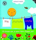 Image de Ma journée verte: 10 choses que je peux faire chaque jour
