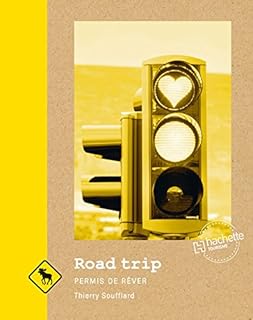 jaquette livre Road trip: Permis de rêver