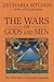 The Wars of Gods and Men (Book III): The Third Book of the Earth Chronicles by 