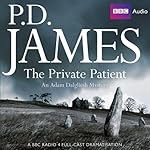 The Private Patient (Dramatised)