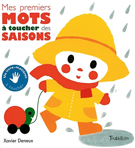 couverture de : Mes premiers mots a toucher des saisons