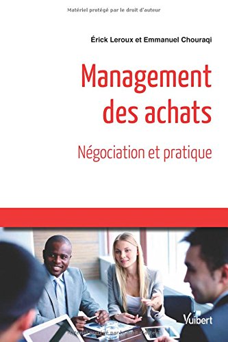 Télécharger Management des achats - Négociation et pratique PDF