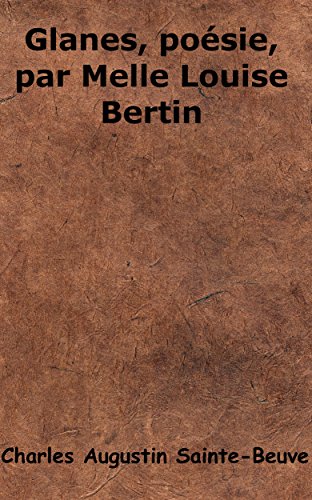 Glanes, poésies de Melle Louise Bertin