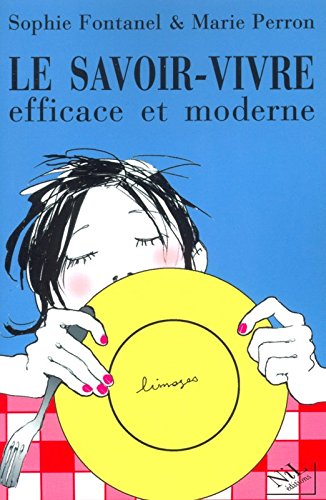 Le  savoir-vivre efficace et moderne