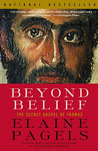 BEYOND BELIEF: The Secret Gospel of Thomas (Vintage)
