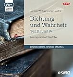 Dichtung und Wahrheit - Teil III und IV: Lesung mit Gert Westphal (1 mp3-CD) by 