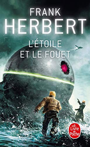 L'étoile et le fouet L'étoile et le fouet