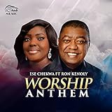 ron kenoly discografia  Worship Anthem (feat. Ron Kenoly)