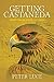Getting Castaneda: Understanding Carlos Castaneda by 