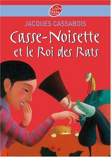 couverture de : Casse-noisette et le roi des rats