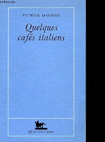 Quelques cafés italiens en ligne Quelques cafés italiens en ligne