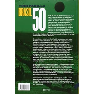 Brasil 50. Retratos Del Mundial Del Maracanazo