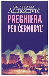 I 10 migliori libri su Chernobyl su Amazon I 10 migliori libri su Chernobyl su Amazon