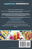 Image de vegetarisch EIWEIßREICH: fleischlos den Körper in Form bringen mit schnellen, proteinreichen und vegetarischen Rezepten für mehr Definition und Mus