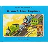 The Railway Series No. 16 : Branch Line Engines (Classic Thomas the Tank Engine)