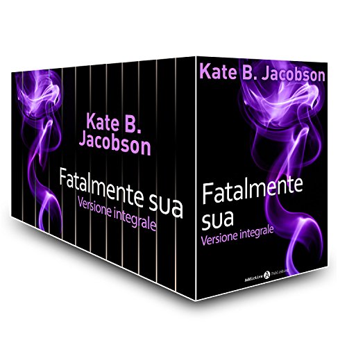 Download Fatalmente sua - Versione integrale Download Fatalmente sua - Versione integrale