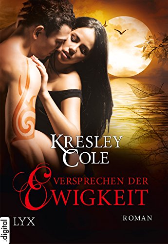 Versprechen der Ewigkeit (Immortals After Dark 10)