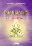Tatort Jesus: Mein Neues Testament by