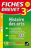 Fiches Brevet Histoire des arts 3e: fiches de révision