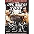 Ultimate Fighting Championship - UFC Best Of 2007 [DVD]