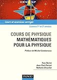 Image de Cours de physique : Mathématiques pour la physique - Cours et exercices corrigés