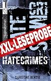 Bücher Neuerscheinungen 2022 - Hatecrimes - Leseprobe von Christine Bendik