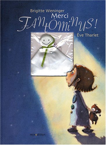 couverture de : Merci Fant&ocirc;minus