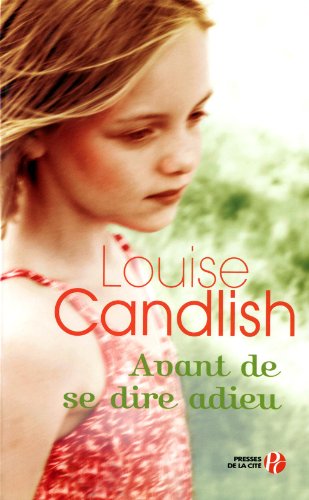 couverture de : Avant de se dire adieu