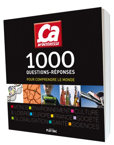 couverture de : 1000 questions-r&eacute;ponses pour comprendre le monde