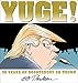 Yuge!: 30 Years of Doonesbury on Trump by 