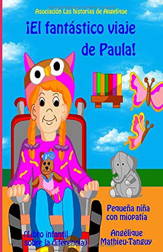 ¡El fantástico viaje de Paula!