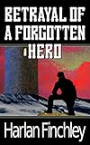 Image de Betrayal of a Forgotten Hero (Tales from Arcadia Book 2) (English Edition)
